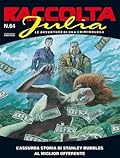 Raccolta Julia n. 64: L'assurda storia di Stanley Bubbles - Al miglior offerente