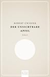Der unsichtbare Apfel by Robert Gwisdek