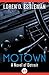 Motown (Detroit, #2)