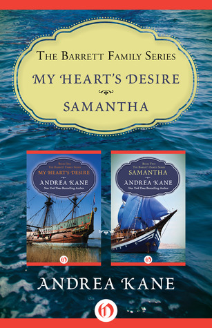 The Barrett Family Series: My Heart's Desire and Samantha (Kindle Edition)
