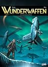 La main gauche du Führer (Wunderwaffen #4) La main gauche du Führer (Wunderwaffen #4)
