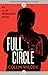Full Circle (Alan Bernhardt, #5)