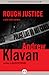 Rough Justice (John Wells, #4)