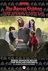 The Boxcar Children Spooky Special