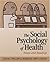 The Social Psychology of Health: Essays and Readings