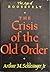 The Crisis of the Old Order 1919-1933: The Age of Roosevelt