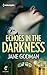 Echoes in the Darkness by Jane Godman Echoes in the Darkness by Jane Godman