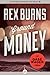 Ground Money (The Gabe Wager Novels)