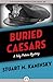 Buried Caesars (The Toby Peters Mysteries)