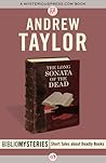 The Long Sonata of the Dead by Andrew Taylor The Long Sonata of the Dead by Andrew Taylor