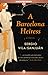A Barcelona Heiress by Sergio Vila-Sanjuán