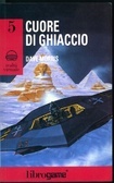 Cuore di ghiaccio (Realtà Virtuale, #5)
