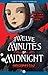Twelve Minutes to Midnight