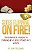 SITES FLIPPING ON FIRE!: The complete course to turning 10$ into 1000$ in 1 month