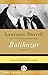 Balthazar by Lawrence Durrell Balthazar by Lawrence Durrell