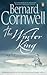 The Winter King by Bernard Cornwell
