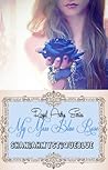 My Miss Blue Rose (Royal Astra, #1)