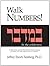 Walk Numbers by Jeffrey Enoch Feinberg