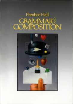 Prentice Hall Grammar and Composition (with answer key)