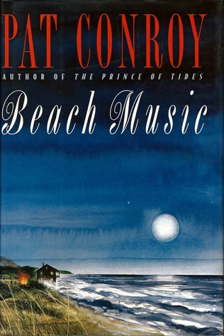 Beach Music By Pat Conroy