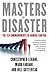 Masters of Disaster: The Te...