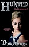 Hunted (Dark Reflections #2)