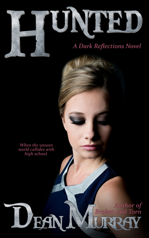 Hunted (Dark Reflections #2)