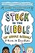 Stuck in the Middle (of Middle School): A Novel in Doodles