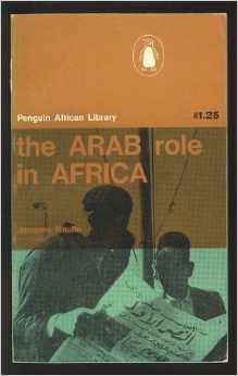 The Arab Role in Africa (Paperback)