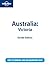 Lonely Planet Australia: Vi...
