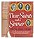 Three Saints and a Sinner: Julia Ward Howe, Louisa, Annie, and Sam Ward