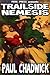 Trailside Nemesis [Illustrated]