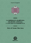 La esperanza habitada: filosofía antigua y conciencia hermética.