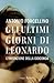Gli ultimi giorni di Leonardo by Antonio Forcellino