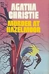 Murder at Hazelmoor by Agatha Christie