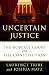 Uncertain Justice: The Roberts Court and the Constitution