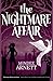 The Nightmare Affair (The A...