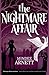 The Nightmare Affair (The Arkwell Academy, #1)