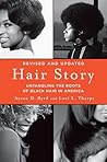 Hair Story by Ayana Byrd