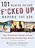 101 Places to Get F*cked Up...