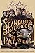 The Scandalous Sisterhood o...
