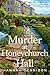 Murder at Honeychurch Hall ...