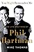 You Might Remember Me The Life and Times of Phil Hartman by Mike Thomas