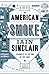 American Smoke: Journeys to the End of the Light