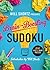 Will Shortz Presents Brain-Boosting Sudoku: 200 Easy to Hard Puzzles