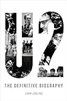 U2: The Definitive Biography