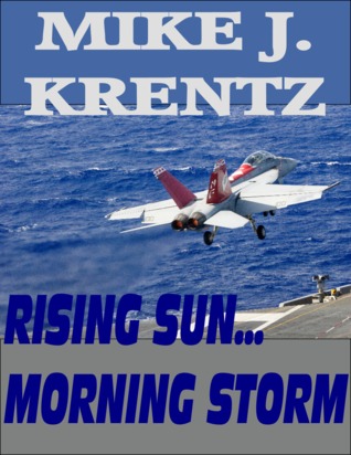 Rising Sun...Morning Storm (Flagship!, #3)