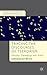 Tracing the Discourses of Terrorism: Identity, Genealogy and State (Central and Eastern European Perspectives on International Relations)