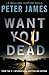 Want You Dead (Roy Grace, #10)