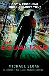 The Equalizer (Equalizer #1)